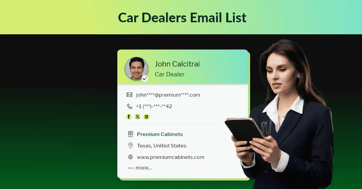 Car Dealers Email List | 50.8K+ Verified Contacts